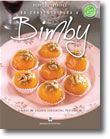 Do Convento Para a Bimby - A Bimby na doçura conventual portuguesa