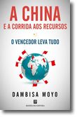 A China e a Corrida aos Recursos