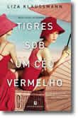 Tigres Sob Um Céu Vermelho