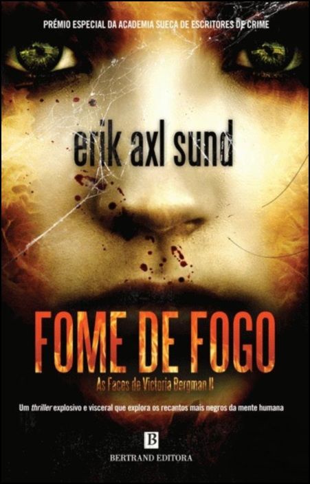 Fome de Fogo - As Faces de Victoria Bergman II