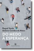 Do Medo à Esperança