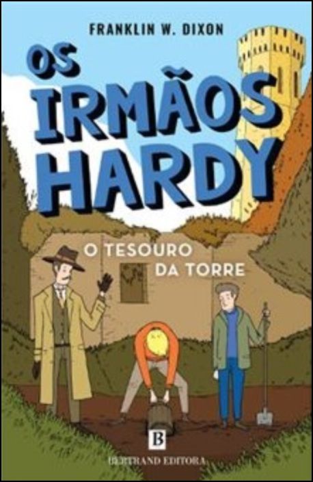 O Tesouro da Torre - Os Irmãos Hardy