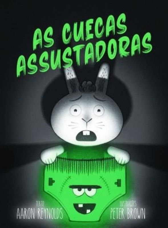 As Cuecas Assustadoras