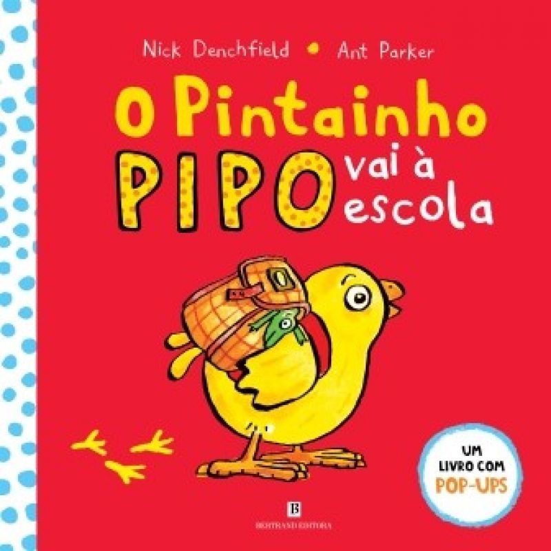 O Pintainho Pipo Vai à Escola