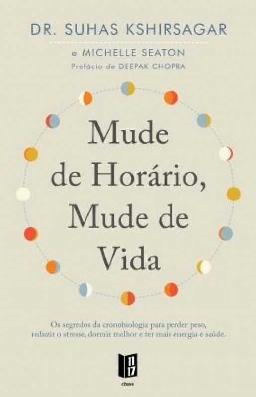 Mude de Horário, Mude de Vida