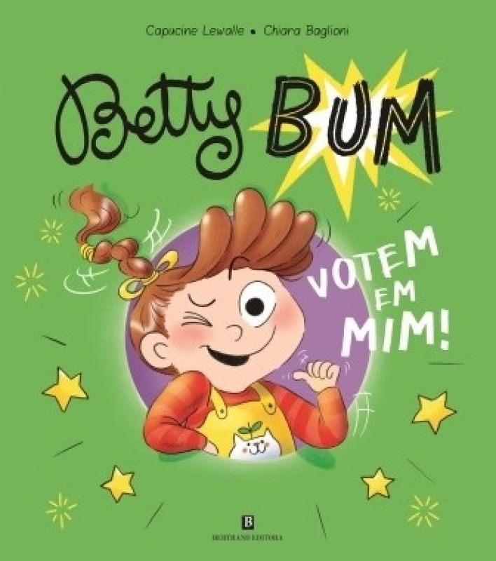 Betty Bum Nº 2 - Votem em Mim