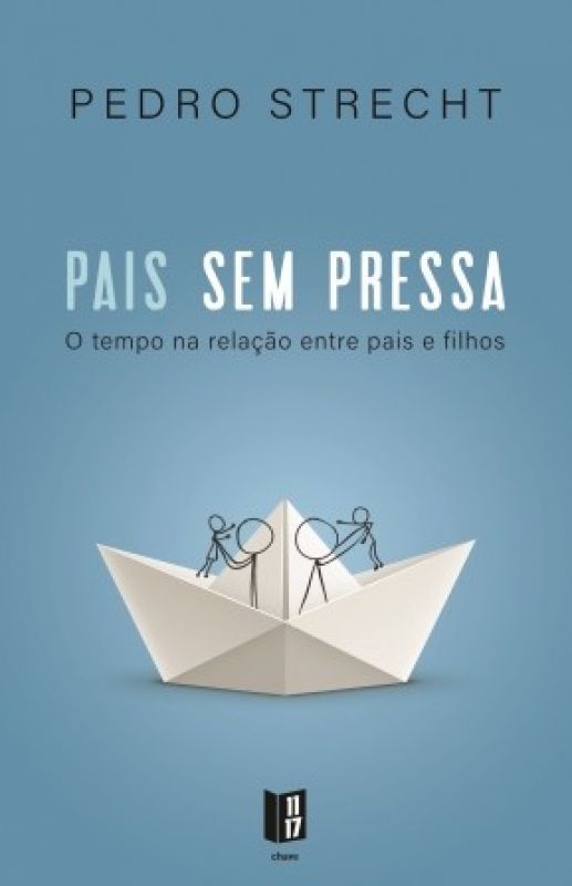 Pais Sem Pressa