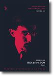 Livro do Desasocego Vol. XII Tomo I-II