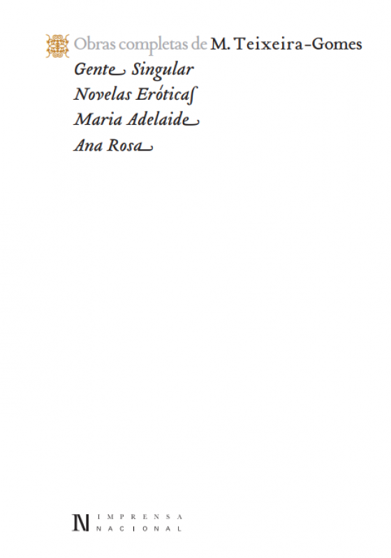 Gente Singular. Novelas Eróticas. Maria Adelaide. Ana Rosa
