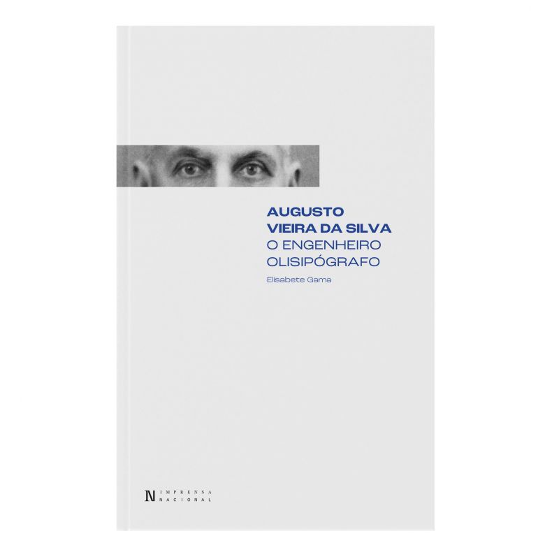 Augusto Vieira da Silva - O Engenheiro Olisipógrafo
