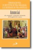 Anunciai: aos consagrados e consagradas