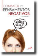Combater os Pensamentos Negativos
