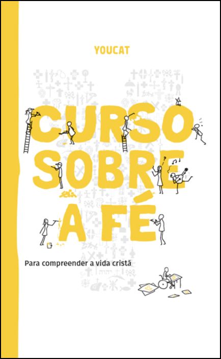 Youcat - Curso sobre a Fé
