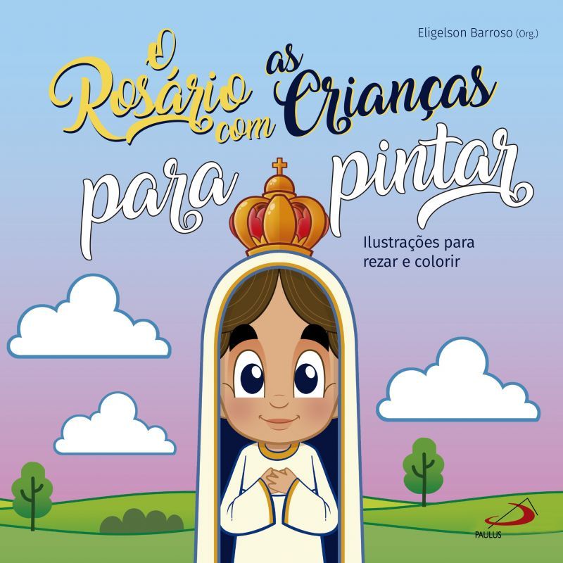 O Rosário com as Crianças - Para Pintar