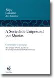 A Sociedade Unipessoal por Quotas