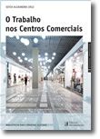 O Trabalho nos Centros Comerciais