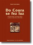Do Coura se fez luz - Hidroeletricidade,iluminação pública e política no Alto Minho (1906-1960)