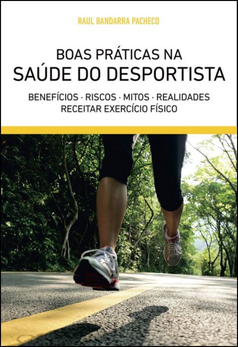 Boas Práticas na Saúde do Desportista