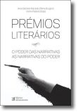 Prémios Literários: o poder das narrativas