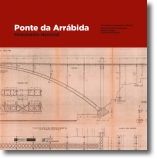 Ponte Arrábida: monumento nacional