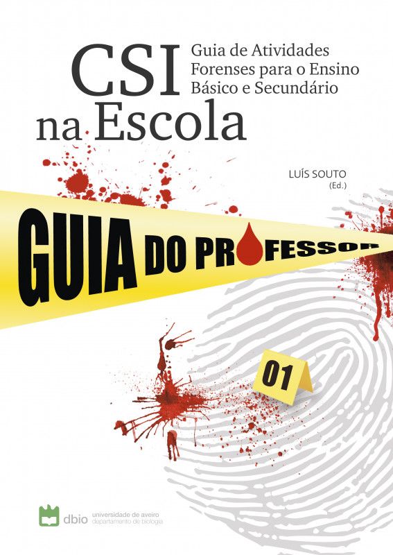 CSI na Escola - Guia de Atividades Forenses para o Ensino Básico e Secundário
