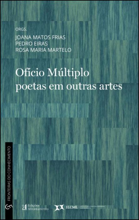 Ofício Múltiplo - Poetas em Outras Artes