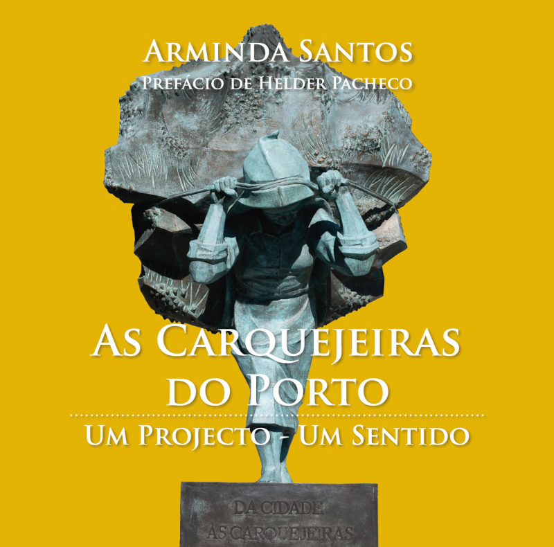 As Carquejeiras do Porto - Um Projecto . Um Sentido