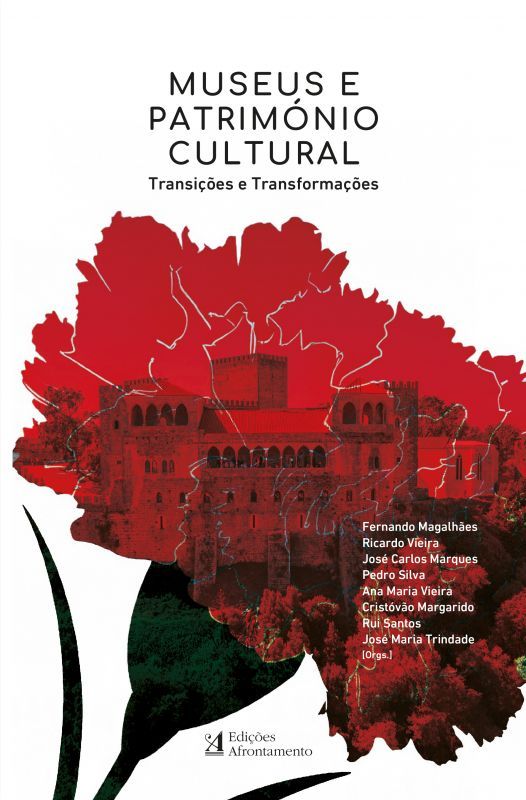 Museus e Património Cultural - Transições e Transformações