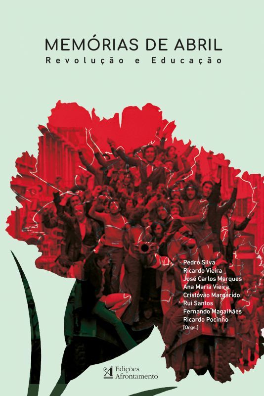 Memórias de Abril - Revolução e Educação