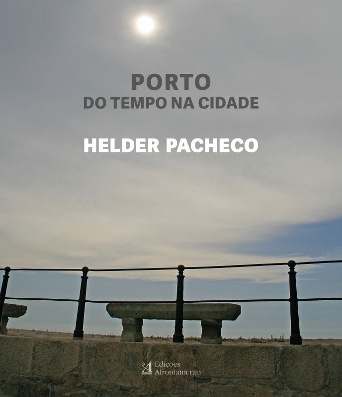 Porto - Do Tempo na Cidade