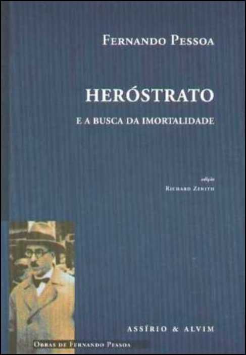 Heróstrato e a Busca da Imortalidade