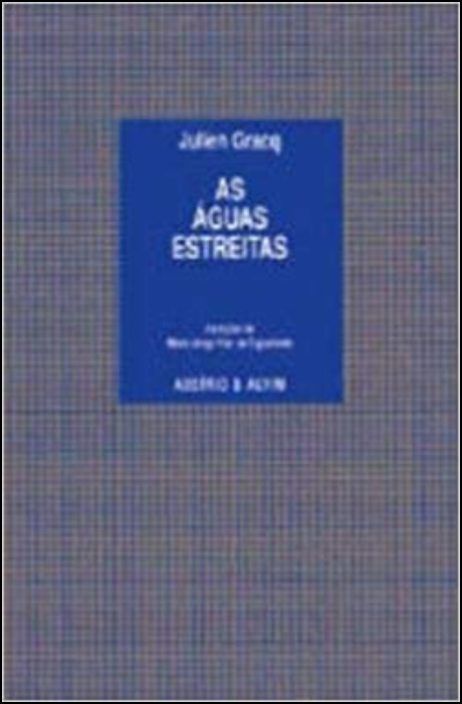 As Águas Estreitas