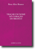 Traçar um Nome no Coração do Branco