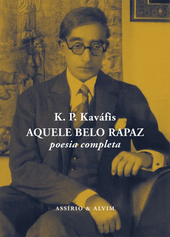 Aquele Belo Rapaz - Poesia Completa