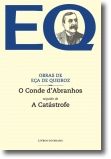 O Conde d'Abranhos seguido de A Catástrofe