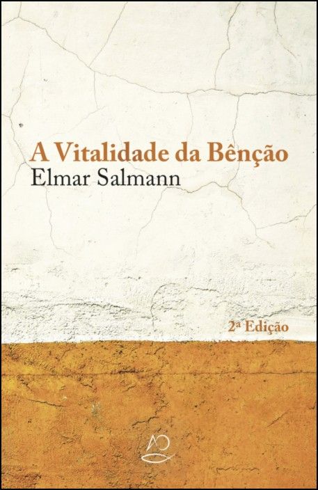 A Vitalidade da Bênção