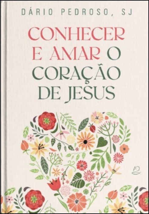 Conhecer e Amar o Coração de Jesus