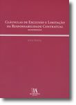 Cláusulas de Exclusão e Limitação da Responsabilidade Contratual