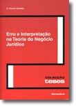 Erro e Interpretação na Teoria do Negócio Jurídico