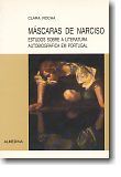Máscaras de Narciso, Estudos Sobre a Literatura Autobiográfica em Portugal