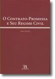 O Contrato-Promessa e o seu Regime Civil