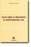 Ensaio sobre os pressupostos da responsabilidade civil