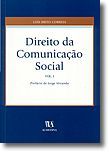 Direito da Comunicação Social - Volume 1