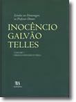 Estudos em Homenagem ao Professor Doutor Inocêncio Galvão Telles - Volume V - Direito Público e Vária