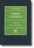 Verde Código - Legislação de Direito do Ambiente