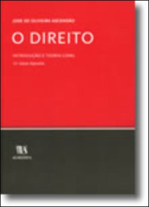 O Direito - Introdução e Teoria Geral