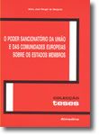 O Poder Sancionatório da União e das Comunidades Europeias sobre os Estados Membros