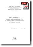 D&O INSURANCE: O Seguro de Responsabilidade Civil dos Administradores e outros Dirigentes da Sociedade Anónima