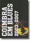 Coimbra em Blues 2003-2007