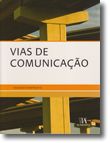 Vias de Comunicação (N.º 7 da Colecção)